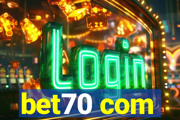 bet70 com